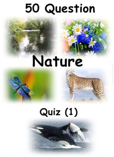 50 Question Nature Quiz (1)